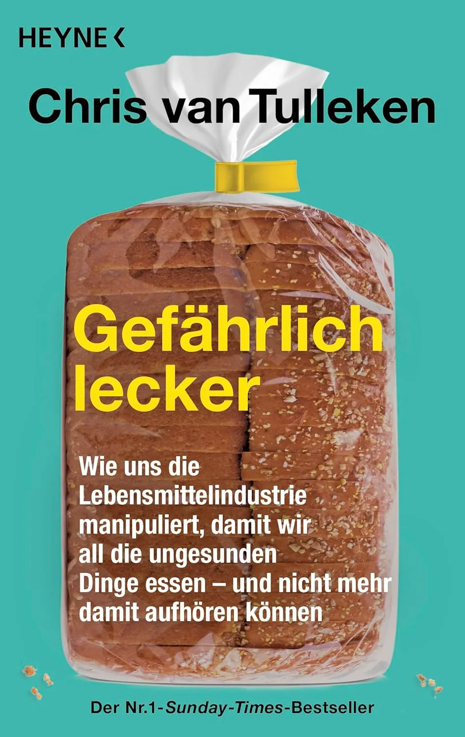 Gefährlich lecker von Dr. Chris van Tulleken Hochverarbeitete Lebensmittel Hochverarbeitete Lebensmittel